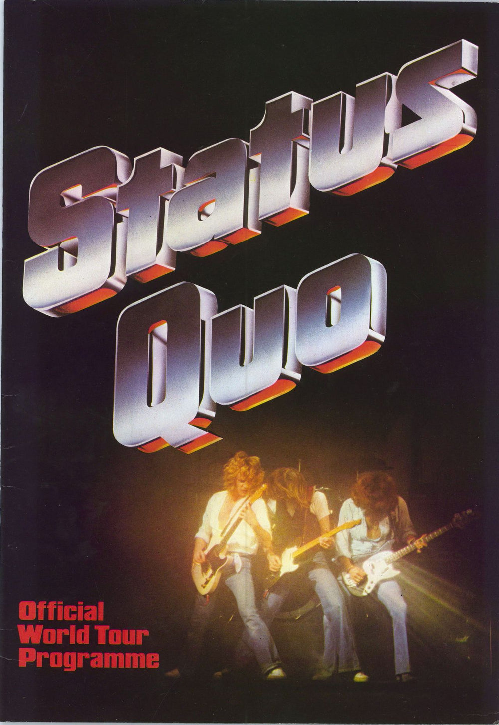 Status Quo Official World Tour Programme + ticket stub UK tour programme TOUR PROGRAMME