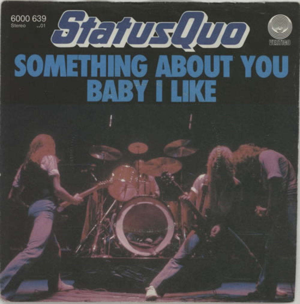 Status Quo Something About You Baby I Like German 7" vinyl single (7 inch record / 45) 6000639