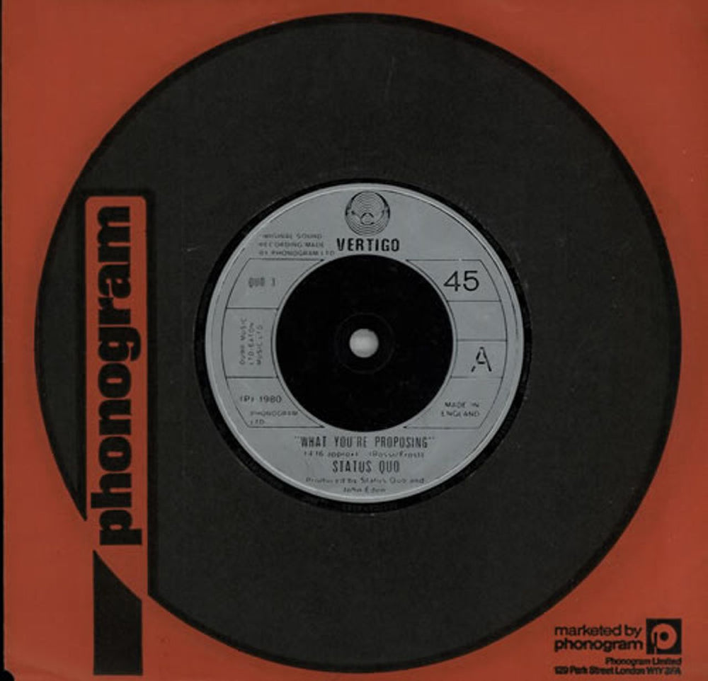 Status Quo What You're Proposing UK 7" vinyl single (7 inch record / 45) QUO3