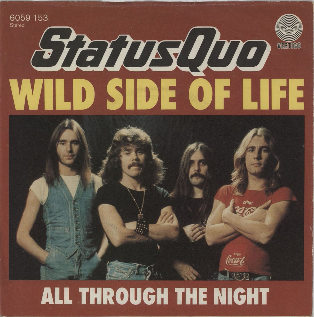 Status Quo Wild Side Of Life German 7" vinyl single (7 inch record / 45) 6059153