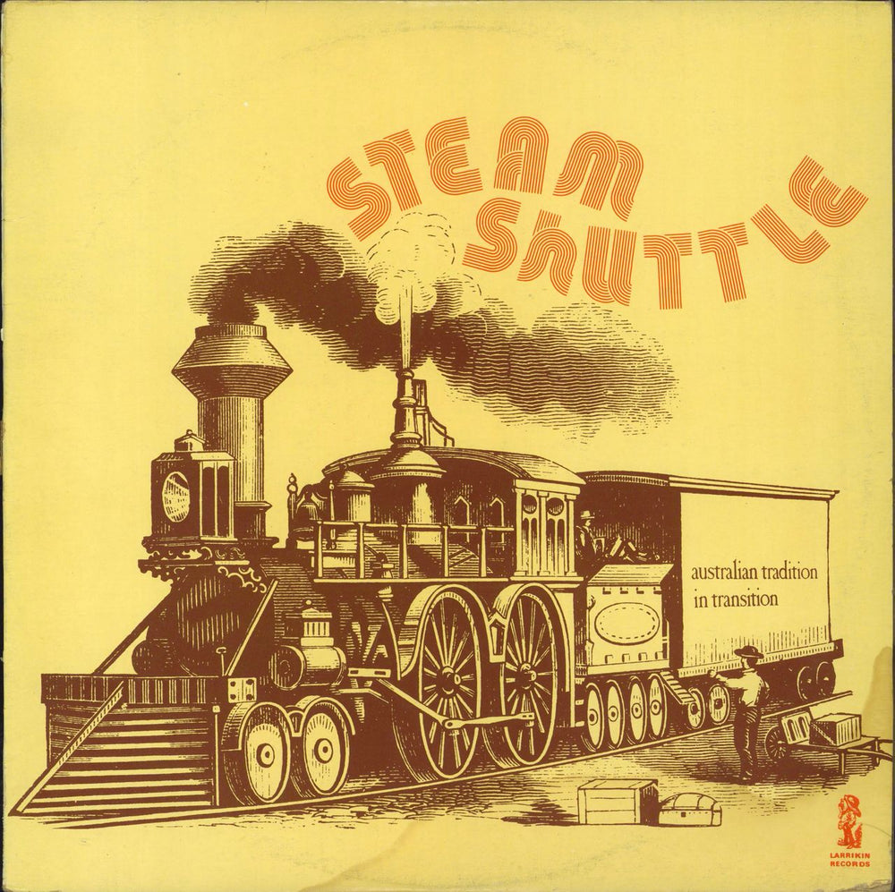 Steam Shuttle Australian Tradition In Transition Australian vinyl LP album (LP record) LRF018