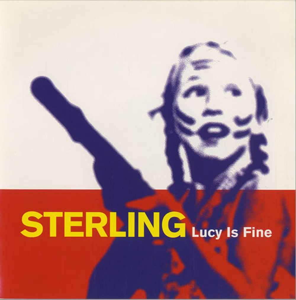 Sterling (Indie) Lucy Is Fine UK 7" vinyl single (7 inch record / 45) MNT7