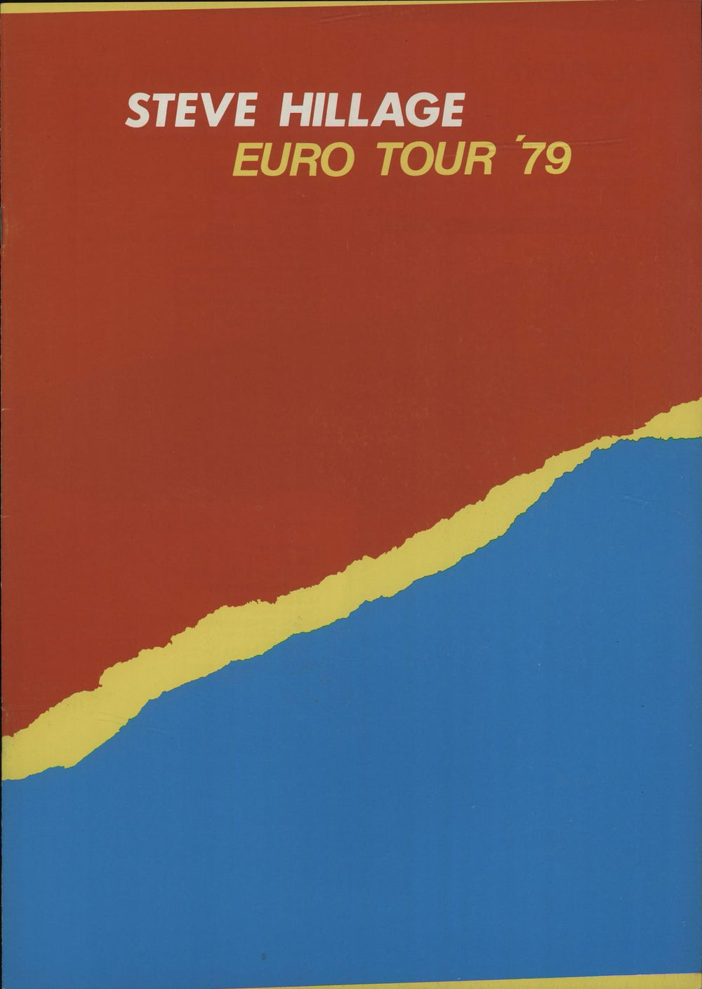 Steve Hillage Euro Tour '79 UK tour programme TOUR PROGRAMME