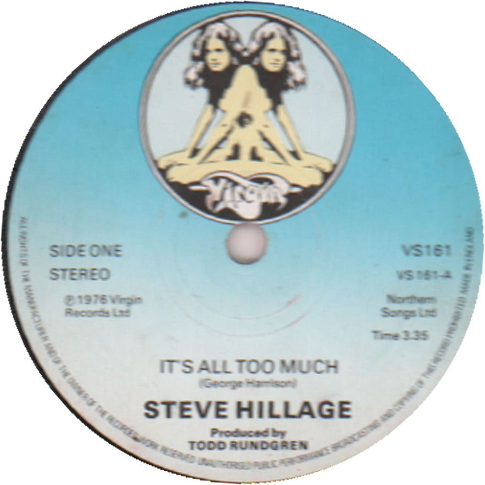 Steve Hillage It's All Too Much UK 7" vinyl single (7 inch record / 45) VS161