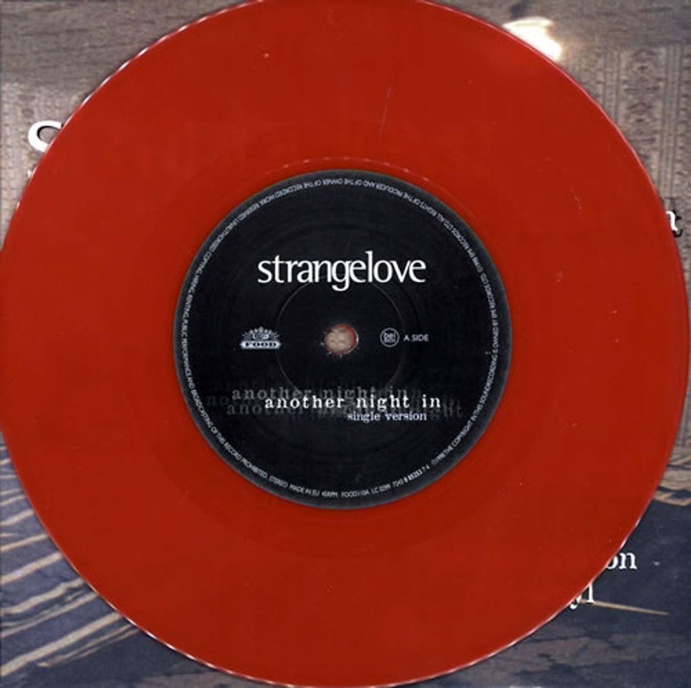 Strangelove Another Night In - Red Vinyl UK 7" vinyl single (7 inch record / 45) FOOD110