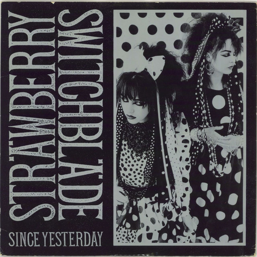 Strawberry Switchblade Since Yesterday + Poster UK 12" vinyl single (12 inch record / Maxi-single) KOW38T