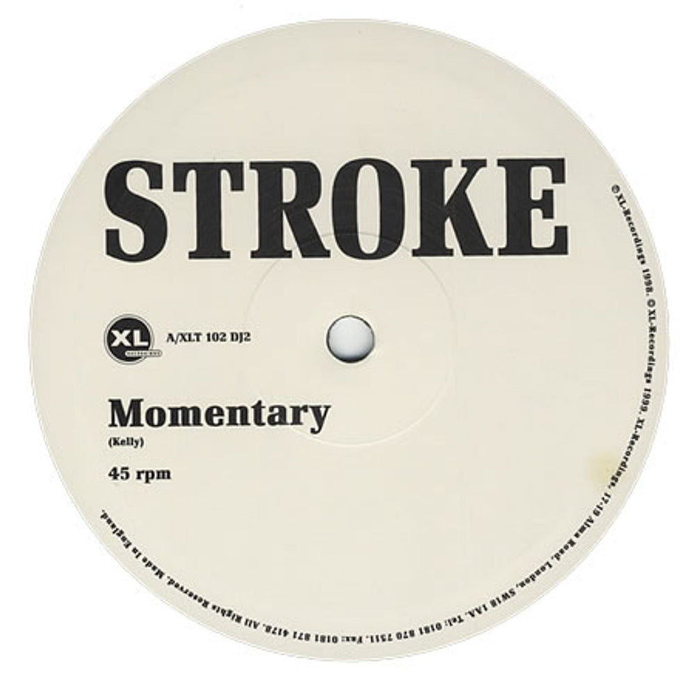 Stroke Momentary UK Promo 10" vinyl single (10 inch record) A/XLT102DJ2