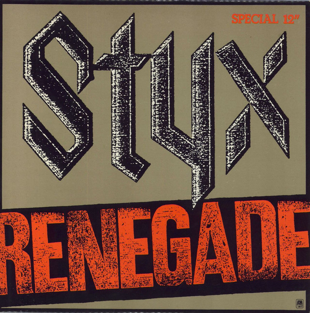 Styx Renegade UK 12" vinyl single (12 inch record / Maxi-single) AMSP7446