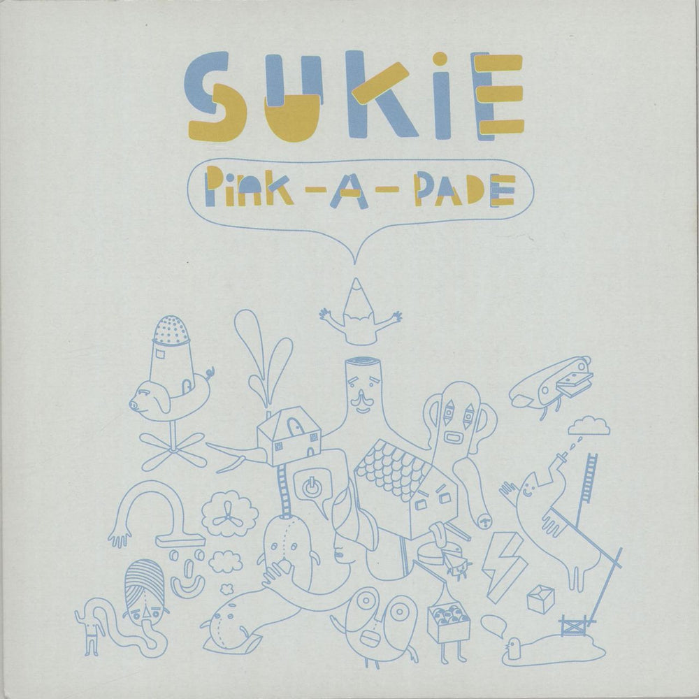 Sukie Pink-A-Pade UK 7" vinyl single (7 inch record / 45) ZEB006