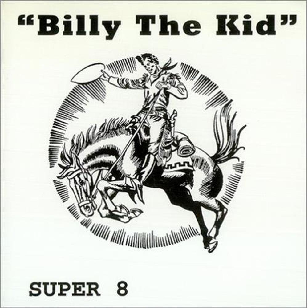 Super 8 Billy The Kid UK 7" vinyl single (7 inch record / 45) POUM001