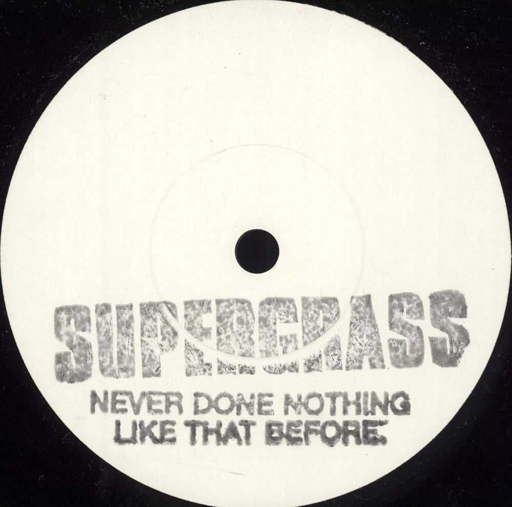 Supergrass Never Done Nothing Like That Before UK 7" vinyl single (7 inch record / 45) SGS07NE225052