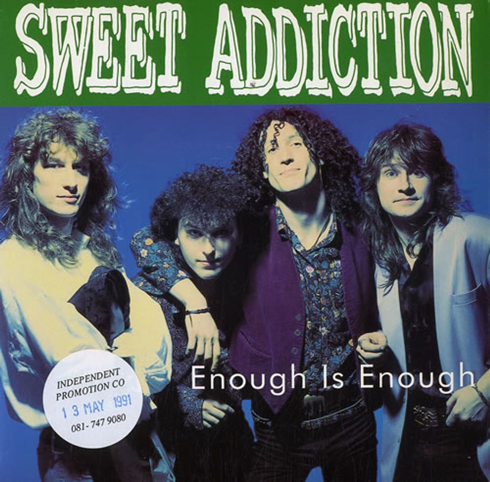 Sweet Addiction Enough Is Enough UK 7" vinyl single (7 inch record / 45) ZB44579