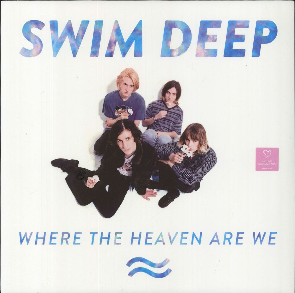 Swim Deep Where The Heaven Are We UK vinyl LP album (LP record) CCLP02