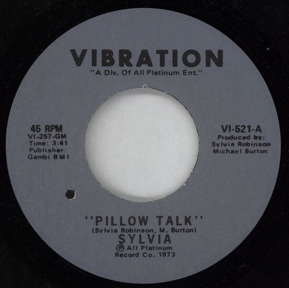 Sylvia Robinson Pillow Talk US 7" vinyl single (7 inch record / 45) VI-521