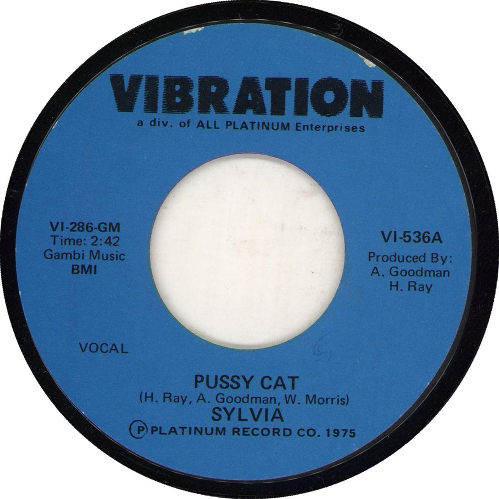 Sylvia Robinson Pussy Cat US 7" vinyl single (7 inch record / 45) VI-536