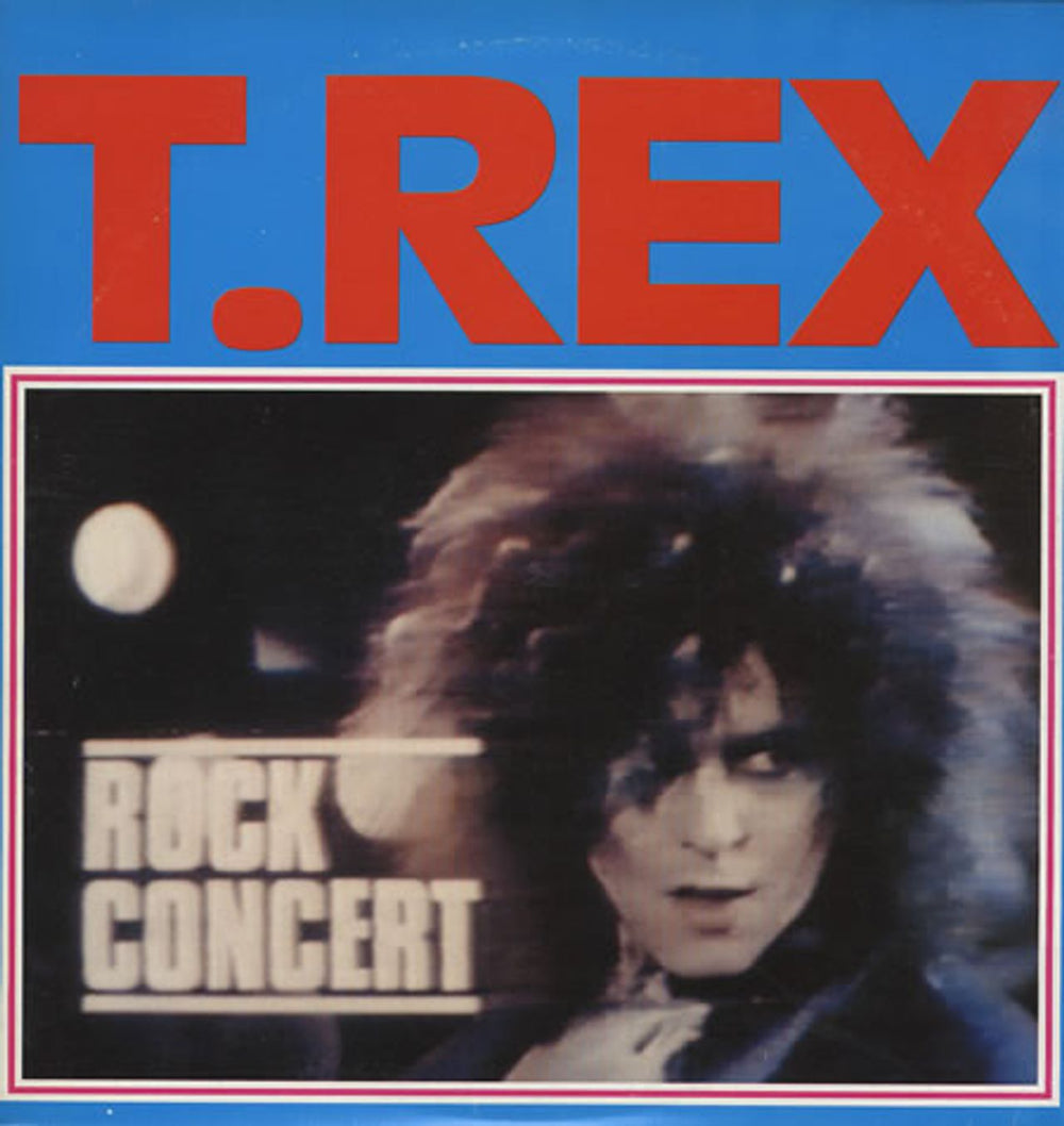 T-Rex / Tyrannosaurus Rex Rock Concert UK vinyl LP album (LP record) BLNA8001