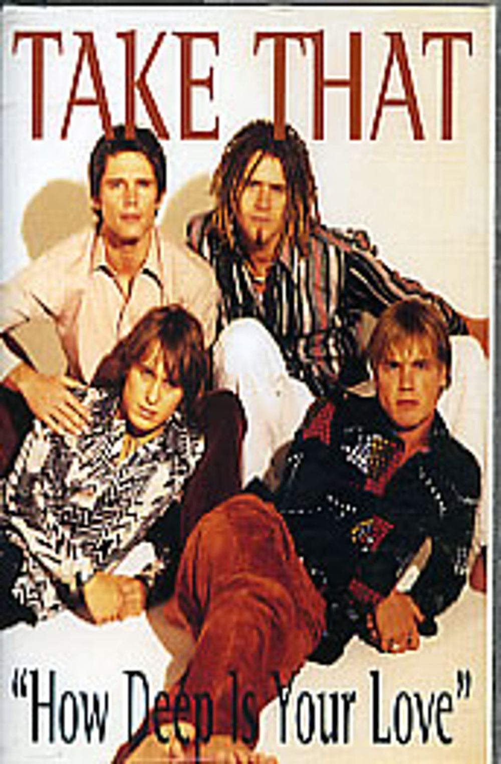 Take That How Deep Is Your Love UK cassette single 355594