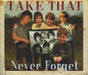 Take That Never Forget Part 1 UK CD single (CD5 / 5") 74321299562