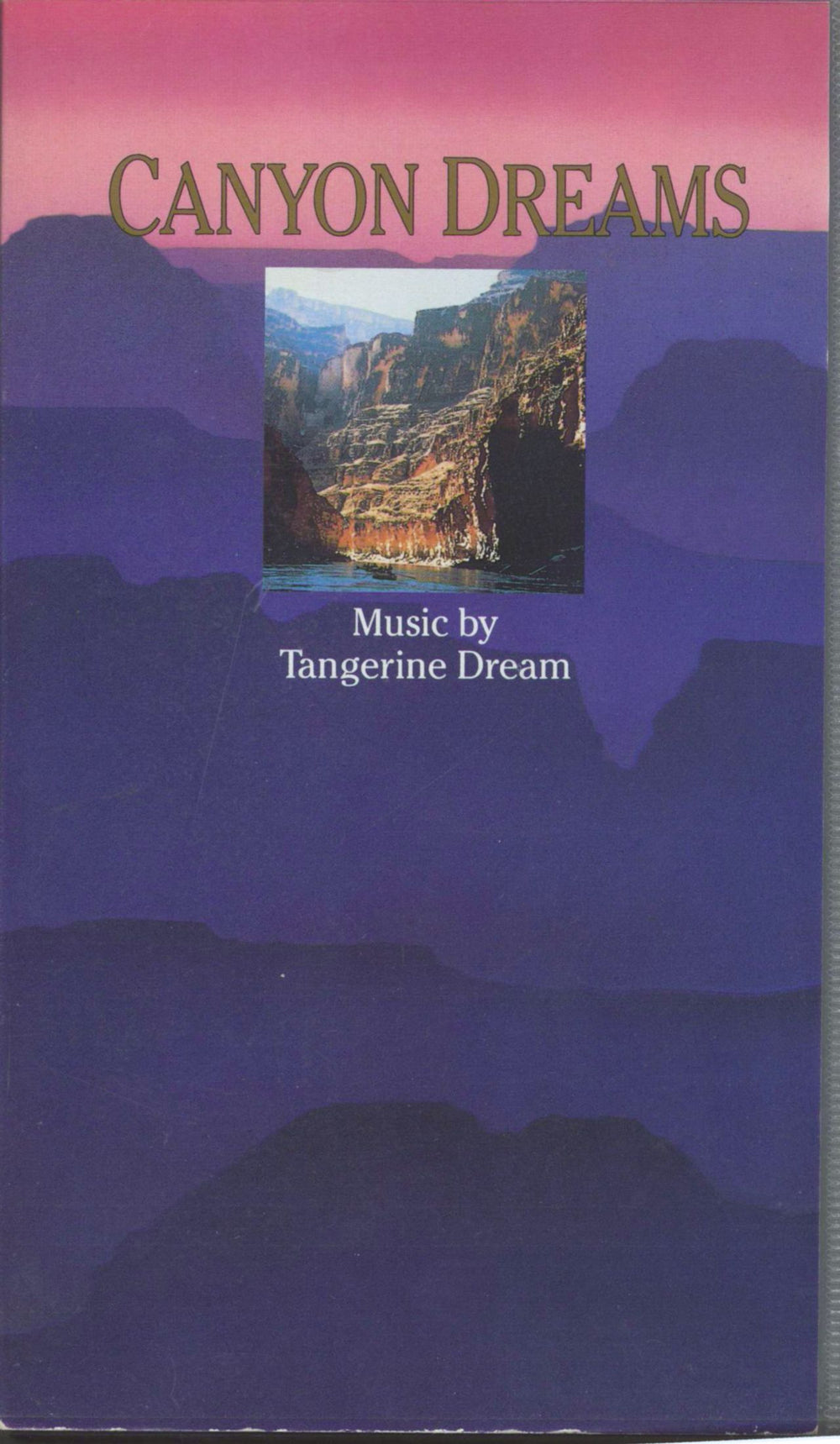 Tangerine Dream Canyon Dreams UK video (VHS or PAL or NTSC) HEN2291