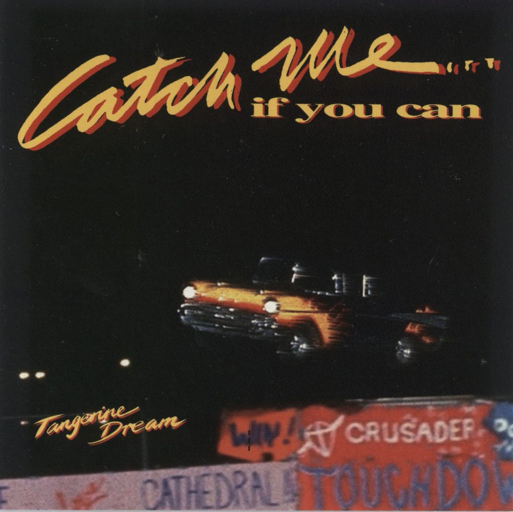 Tangerine Dream Catch Me... If You Can German CD album (CDLP) EDS5413-2