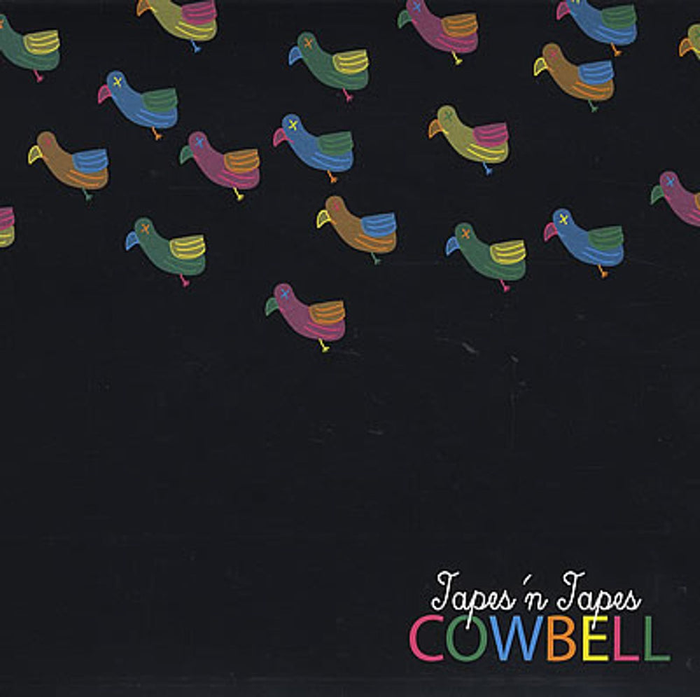 Tapes 'N' Tapes Cowbell UK 7" vinyl single (7 inch record / 45) XLS240