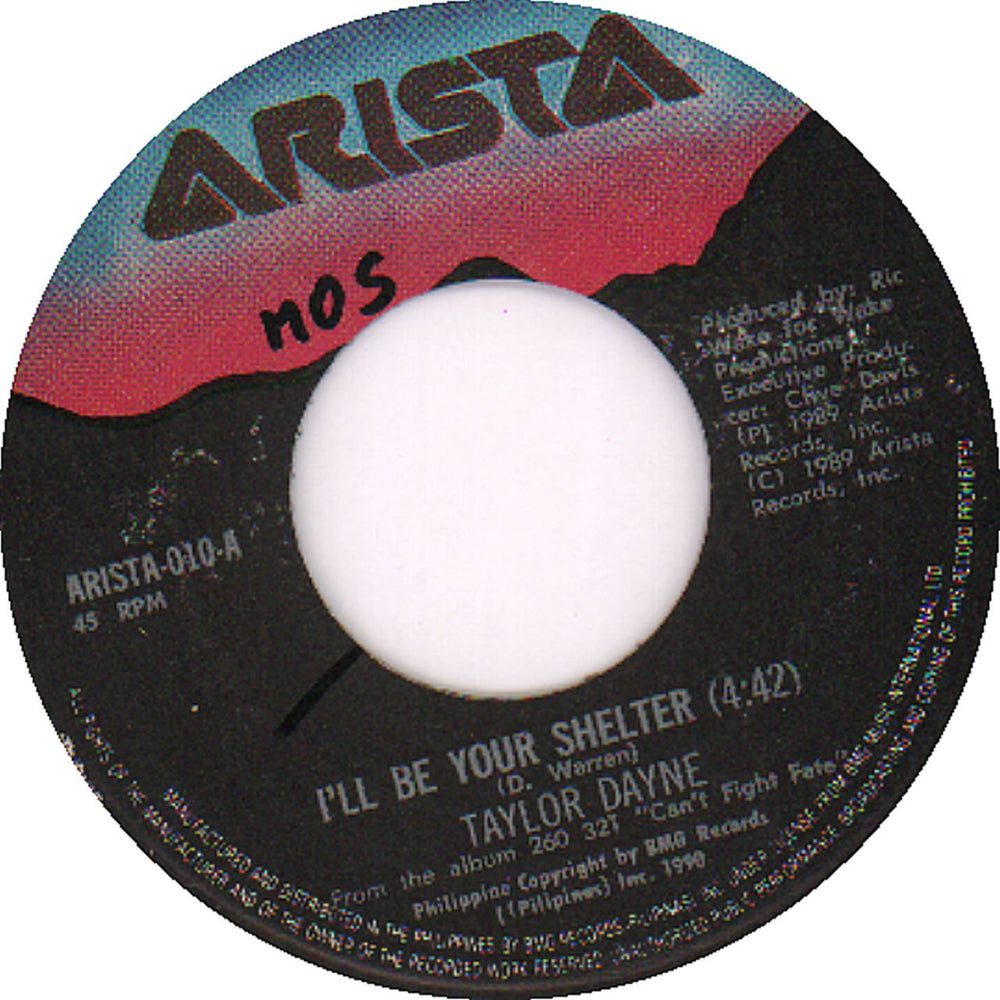 Taylor Dayne I'll Be Your Shelter Philippino 7" vinyl single (7 inch record / 45) ARISTA-010