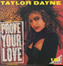 Taylor Dayne Prove Your Love (Extended Remix) UK 12" vinyl single (12 inch record / Maxi-single) 609830