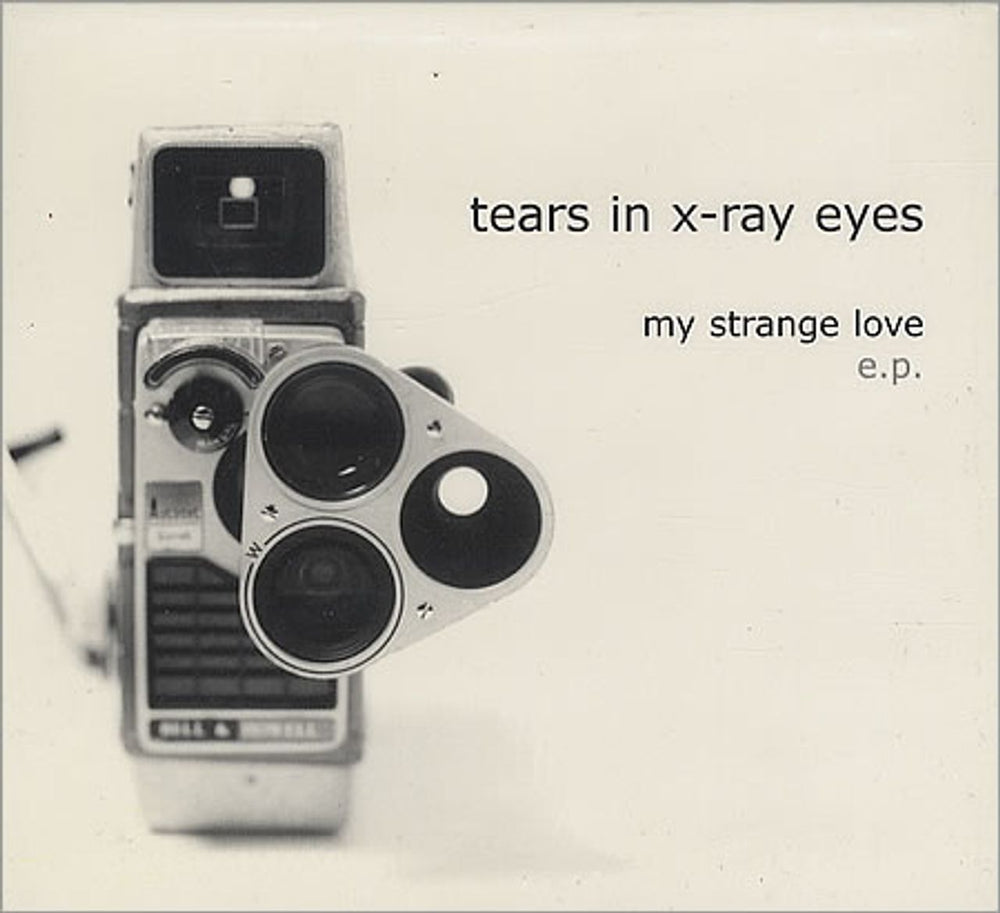 Tears In X-Ray Eyes My Strange Love EP UK CD single (CD5 / 5") XRAYCD02