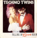 Techno Twins/The Technos Falling In Love Again UK 7" vinyl single (7 inch record / 45) 7P224