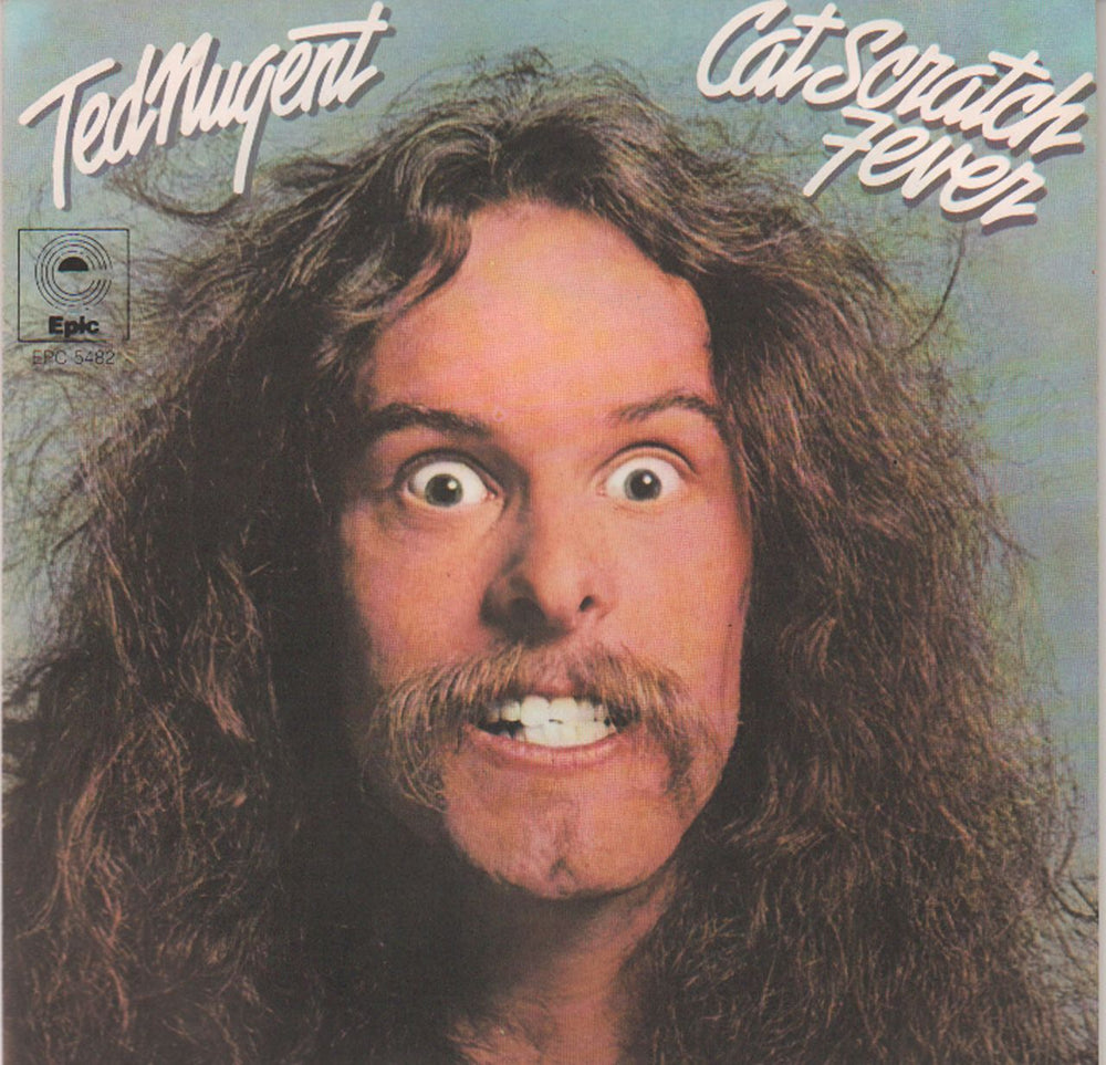 Ted Nugent Cat Scratch Fever Italian 7" vinyl single (7 inch record / 45) EPC5482