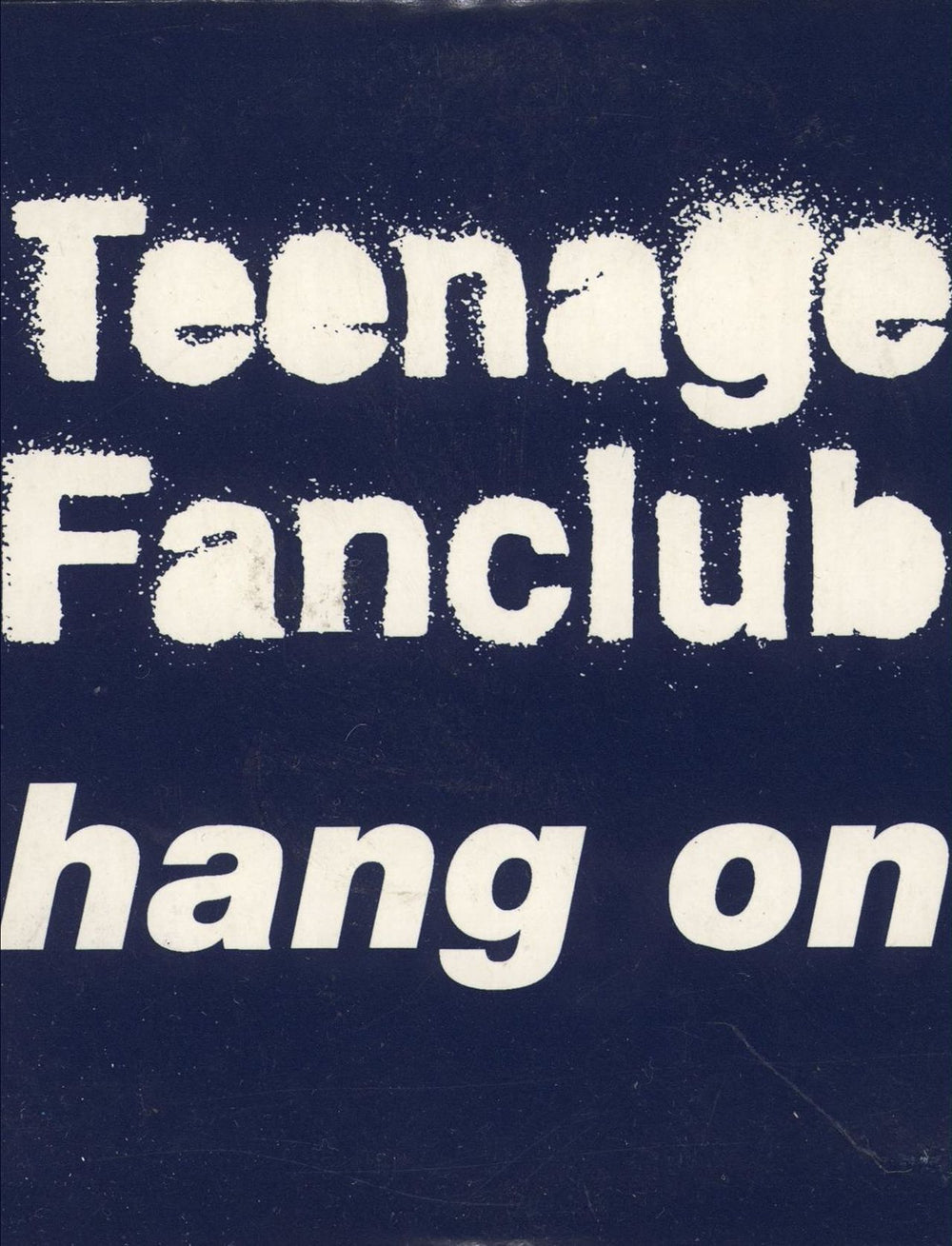 Teenage Fanclub Hang On Austrian Promo CD single (CD5 / 5") SAMPCD2025