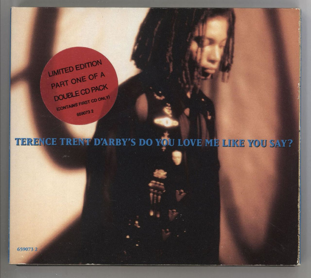 Terence Trent D'Arby Do You Love Me Like You Say - Both Parts UK 2-CD single set (Double CD single) 6590732