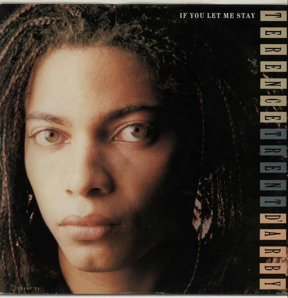 Terence Trent D'Arby If You Let Me Stay UK 12" vinyl single (12 inch record / Maxi-single) TRENTT1