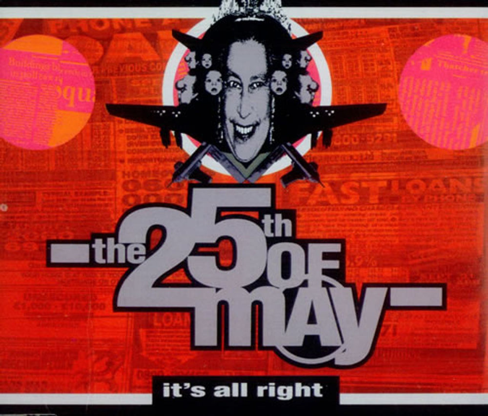 The 25th Of May It's All Right UK CD single (CD5 / 5") 664442