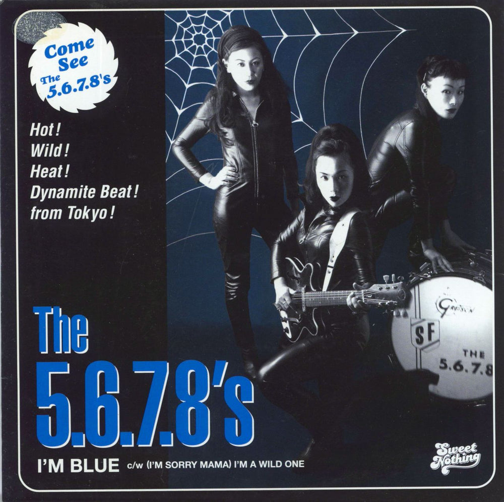 The 5.6.7.8's I'm Blue UK 7" vinyl single (7 inch record / 45) 7SN029