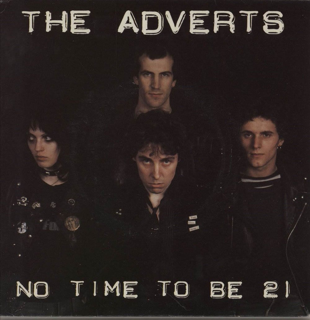 The Adverts No Time To Be 21 - A Label + Sleeve UK 7" vinyl single (7 inch record / 45) BR1