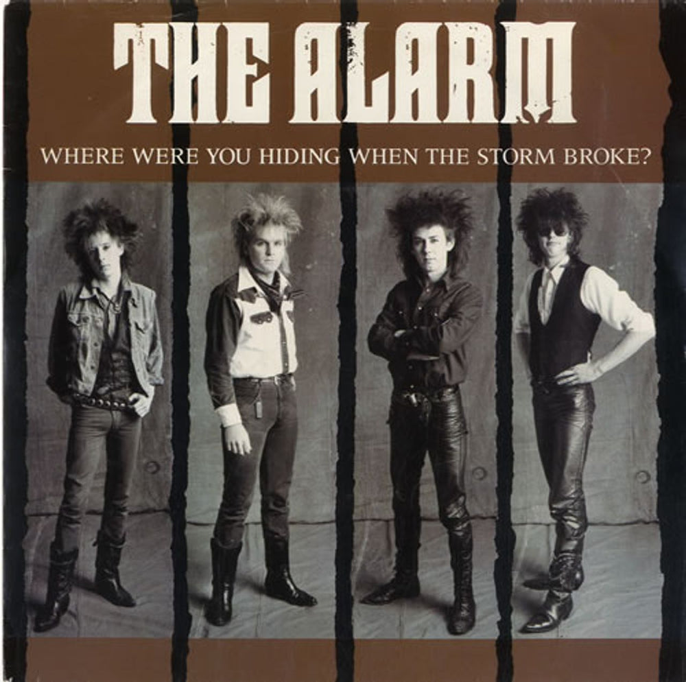 The Alarm Where Were You Hiding When The Storm Broke Dutch 7" vinyl single (7 inch record / 45) ILSA4114