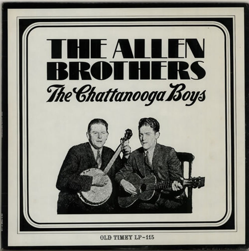 The Allen Brothers The Chattanooga Boys US vinyl LP album (LP record) LP-115