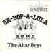 The Altar Boys Be-Bop-A-Lula - 2nd UK 7" vinyl single (7 inch record / 45) SUND002