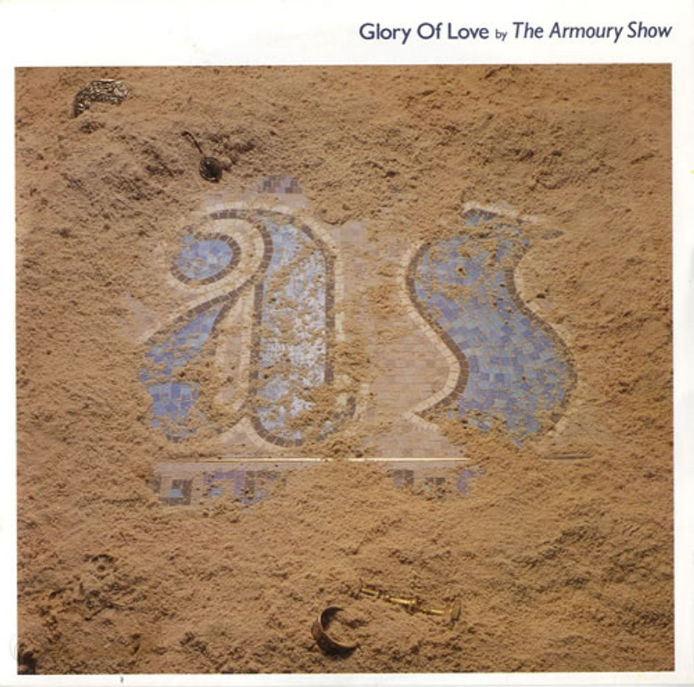 The Armoury Show Glory Of Love UK 7" vinyl single (7 inch record / 45) R6098