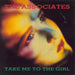 The Associates Take Me To The Girl UK 7" vinyl single (7 inch record / 45) YZ47