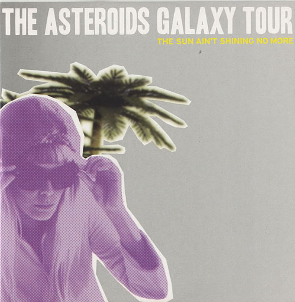 The Asteroids Galaxy Tour  The Sun Ain't Shining No More UK Promo CD single (CD5 / 5") SGCDSDJ1