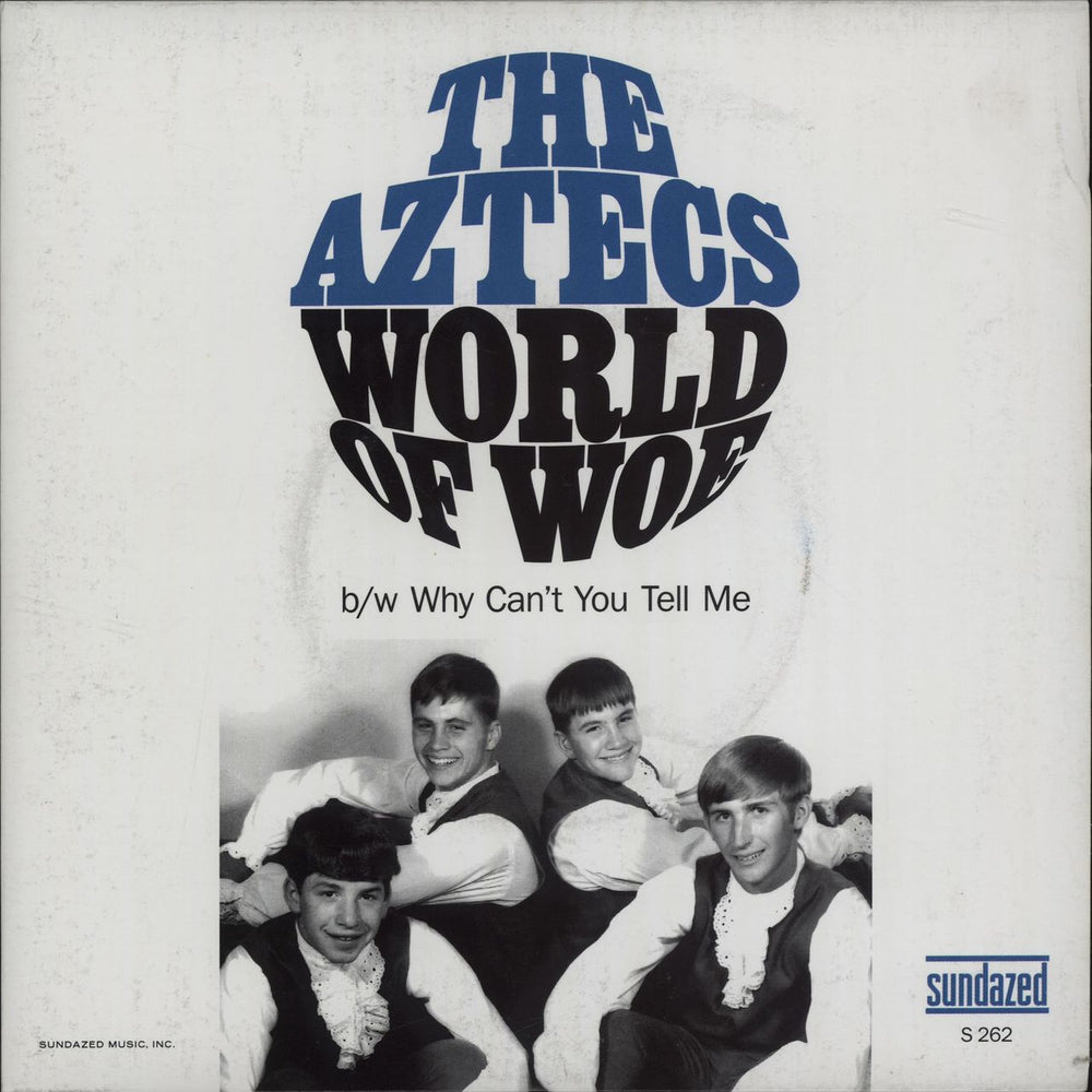 The Aztecs World Of Woe - 2013 Issue - Blue Vinyl US 7" vinyl single (7 inch record / 45) S262