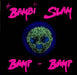 The Bambi Slam Bamp Bamp UK 7" vinyl single (7 inch record / 45) PROD2.7