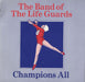 The Band Of The Life Guards Champions All UK Promo 7" vinyl single (7 inch record / 45) DJS292