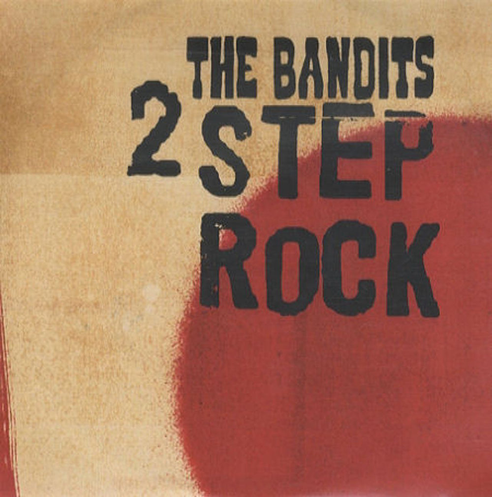 The Bandits (00s) 2 Step Rock UK Promo CD-R acetate CD-R ACETATE