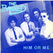 The Banned Him Or Me - A Label + p/s UK Promo 7" vinyl single (7 inch record / 45) HAR5149