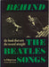 The Beatles Behind The Beatles Songs UK book 0905150090