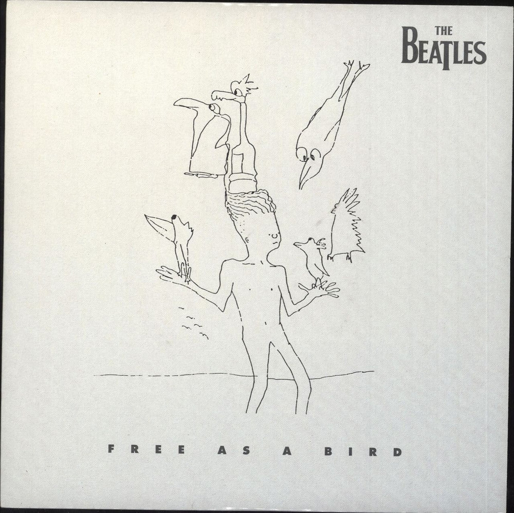 The Beatles Free As A Bird UK 7" vinyl single (7 inch record / 45) R6422