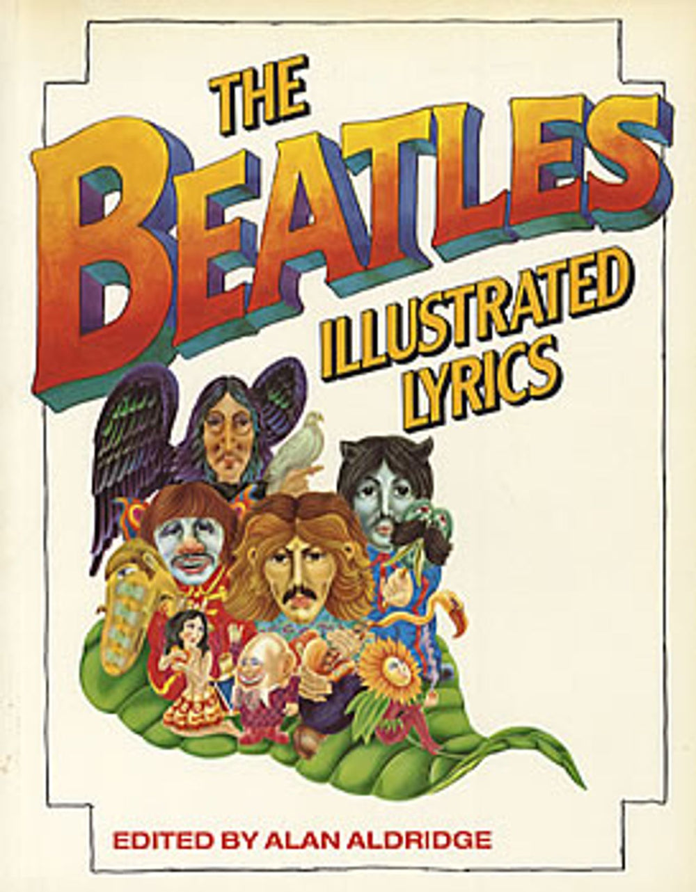 The Beatles Illustrated Lyrics UK book 0-356-19088-9